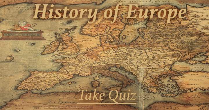 Banner for An European History quiz only for the real historian!