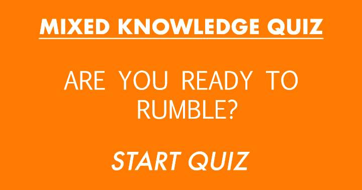 Banner for Are you ready to rumble in this Mixed Knowledge Quiz?