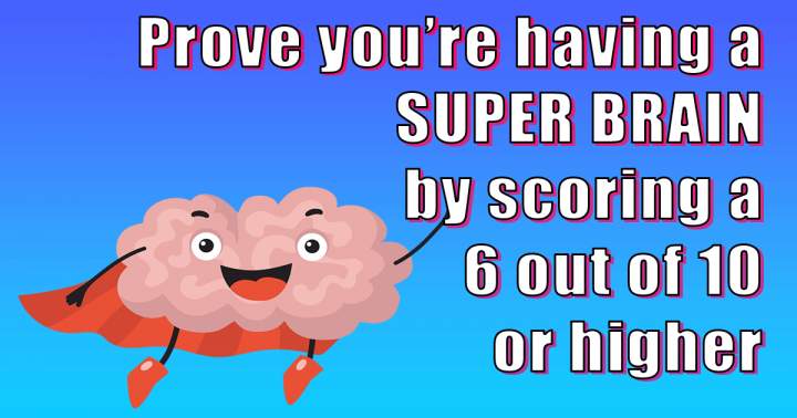 Do you have a Super Brain?