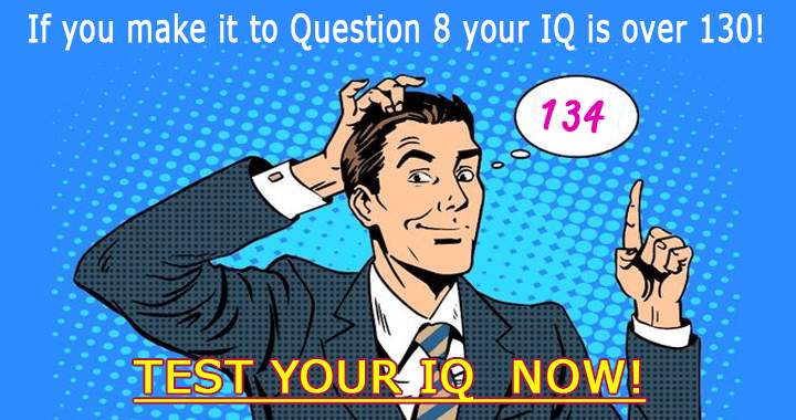 Banner for If your IQ if above 130 you should score at least a 8+!