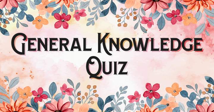 Banner for Quiz on General Knowledge.