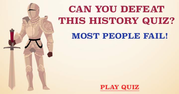 Banner for Quiz That Tests Your Knowledge of History