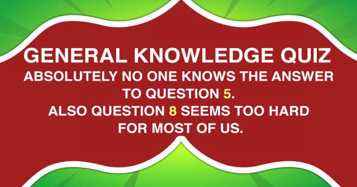 Banner for Quiz on General Knowledge