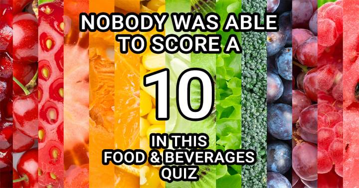 Banner for Quiz on Food & Beverages that Pose a Challenge