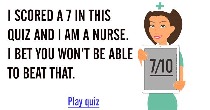 Banner for Is it possible for you to outperform the nurse?