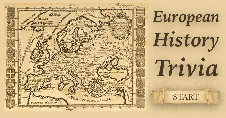 Banner for '10 challenging questions about European History that leave most Europeans stumped.'