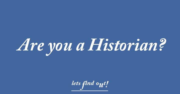 Banner for Do you identify as a Historian?