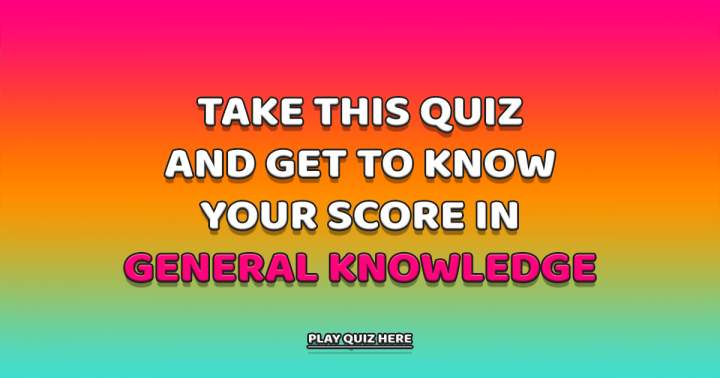 Banner for Quiz on General Knowledge