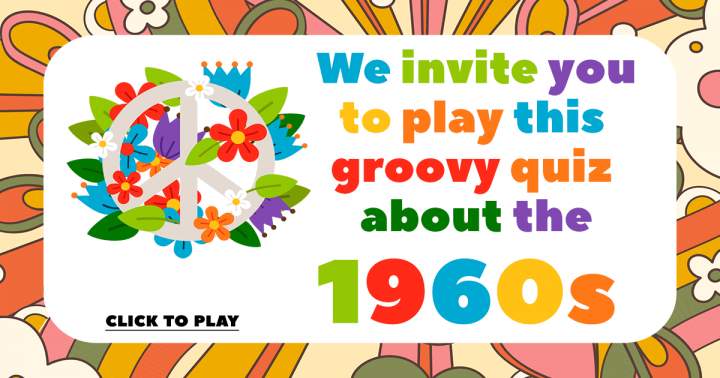 Banner for 'Quiz on the Groovy 1960s'