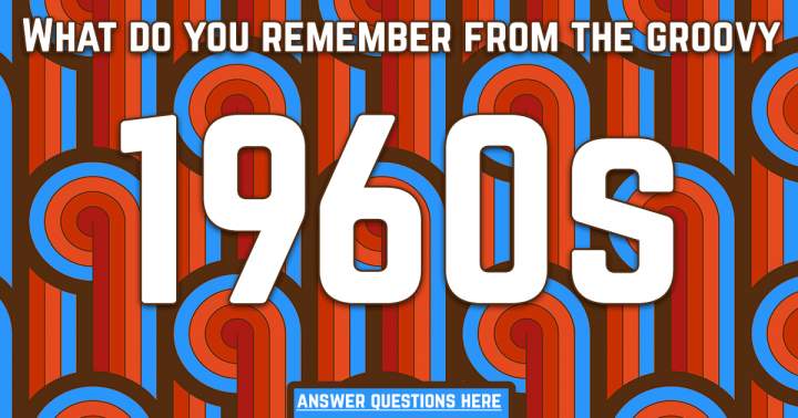 Quiz on the 1960s that is Challenging