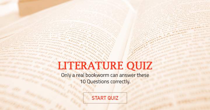 Banner for Test your bookworm status with this Literature quiz.