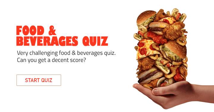 Banner for Quiz on Food and Beverages!