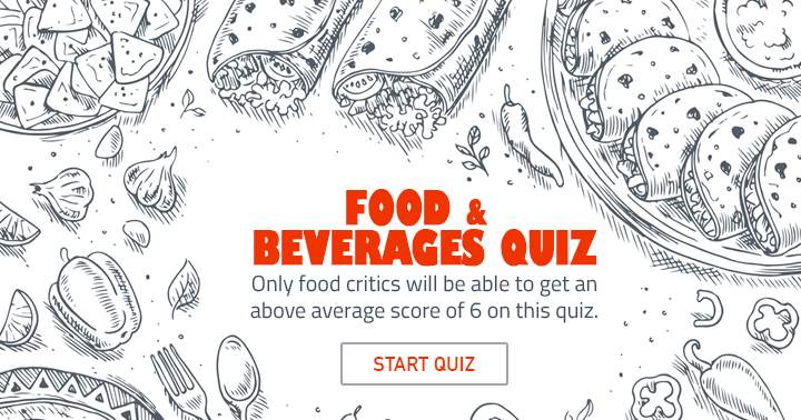 Banner for Take on the Food & Beverages quiz. We challenge you!