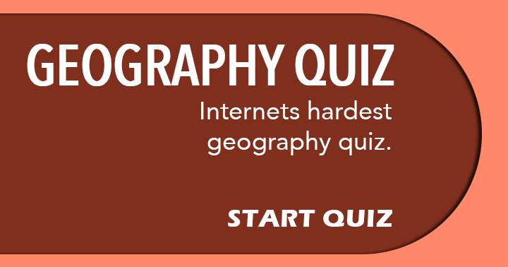 Banner for Are you capable of tackling the most challenging Geography quiz on the internet?