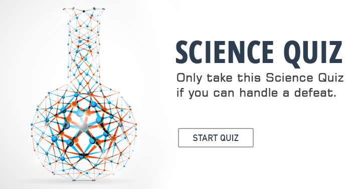 Banner for Are you capable of accepting a loss in this Science quiz?