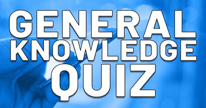 Banner for Quiz on General Knowledge