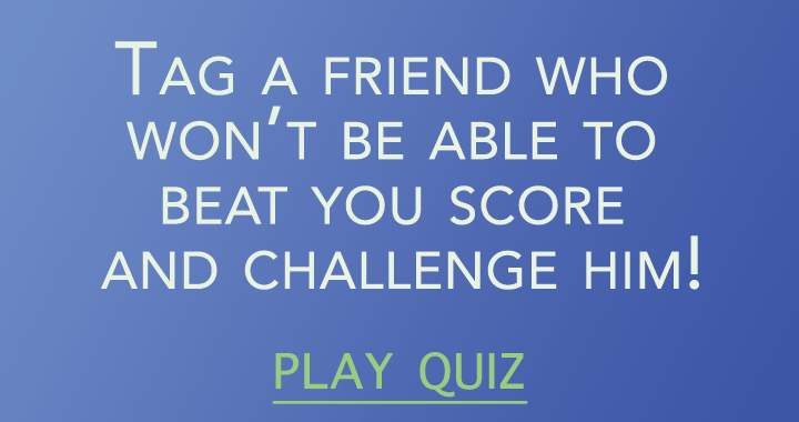 Mention a friend who can't top your score!