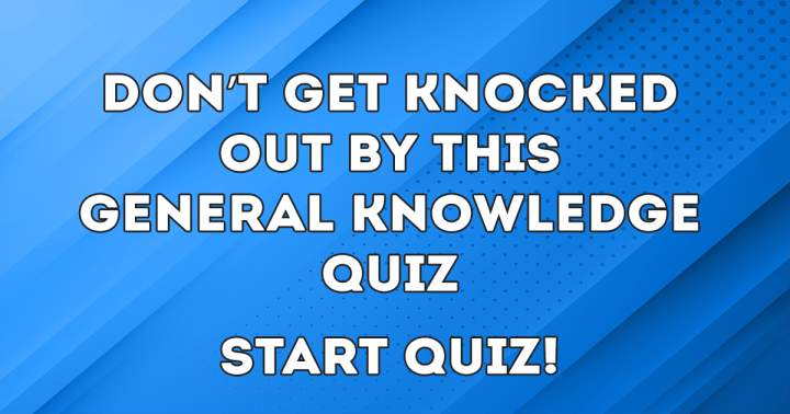 Banner for Quiz on General Knowledge