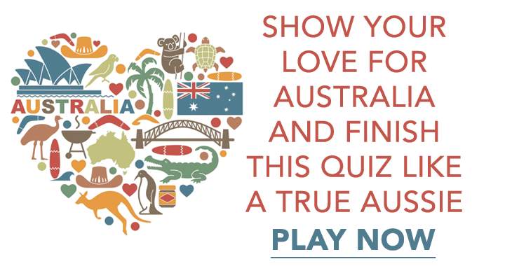 Banner for Demonstrate your affection for Australia through this quiz!