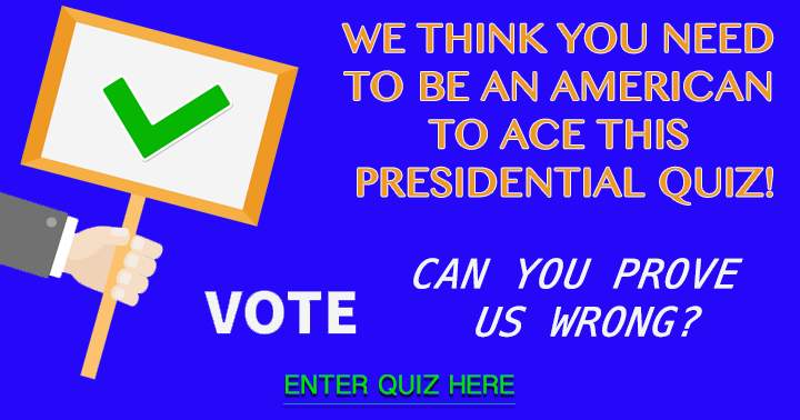 Banner for Only Americans can excel at this quiz on American Presidents.