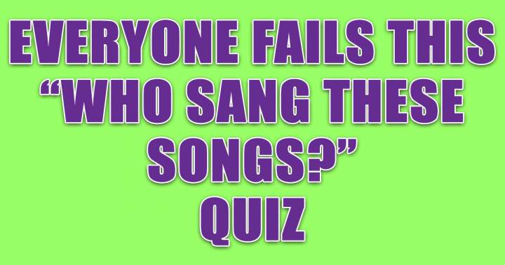 Can you name the singer of these songs?