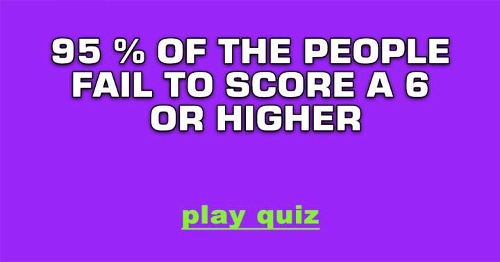 Banner for Ninety-five percent of individuals do not manage to achieve even a score of 6.