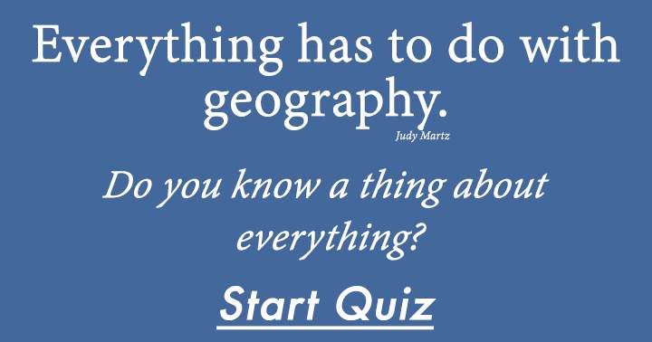 Banner for Geography relates to everything; are you familiar with all aspects of it?