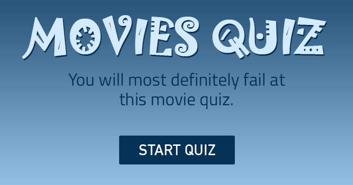 Banner for Demonstrate that you can succeed in this Movie quiz!