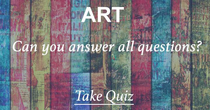 Banner for Can you answer all questions in this Art quiz?